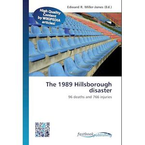 The 1989 Hillsborough Disaster