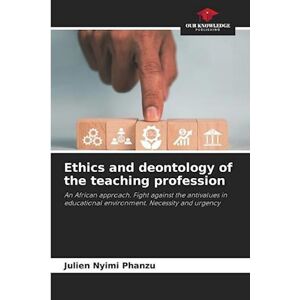 Julien Nyimi Phanzu Ethics And Deontology Of The Teaching Profession