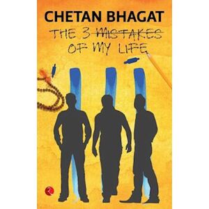 Chetan Bhagat The 3 Mistakes Of My Life (English)