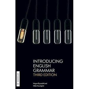 Magne Dypedahl Introducing English Grammar  (3rd Ed.)