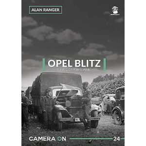 Alan Ranger Opel Blitz 1, 1.5, 2, 2.5 Ton Lorries