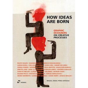 How Ideas Are Born: Graphic Designers On Creative Processes