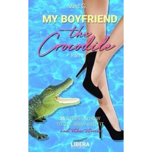 María Esther Diz García My Boyfriend The Crocodile : Part 2
