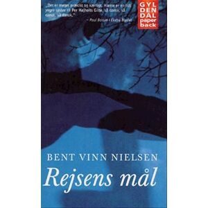 Bent Vinn Nielsen Rejsens Mål