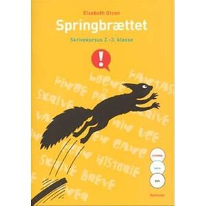 Elsebeth Otzen Springbrættet - Skrivekursus 2.-3.Klasse