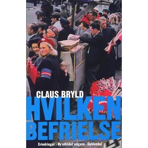 Claus Bryld Hvilken Befrielse