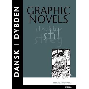 Thomas Thorhauge Dansk I Dybden Graphic Novels