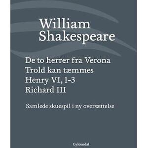 William Shakespeare Samlede Skuespil / Bind 1