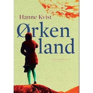 Hanne Kvist Ørkenland