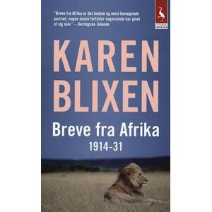 Karen Blixen Breve Fra Afrika