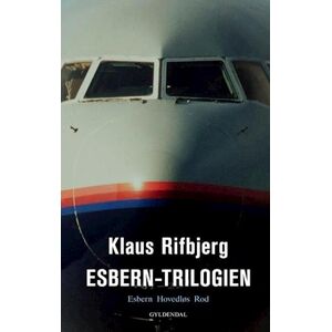 Klaus Rifbjerg Esbern-Trilogien