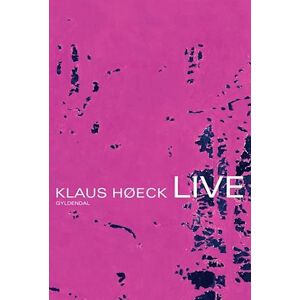 Klaus Høeck Live