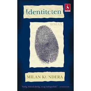 Milan Kundera Identiteten