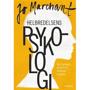 Jo Marchant Helbredelsens Psykologi