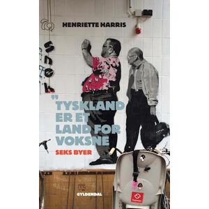 Henriette Harris Tyskland Er Et Land For Voksne