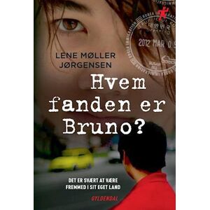 Lene Møller Jørgensen Hvem Fanden Er Bruno?