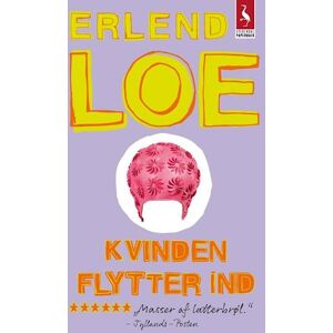 Erlend Loe Kvinden Flytter Ind