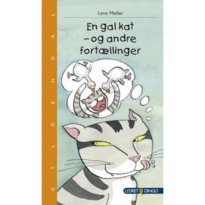 Lene Møller En Gal Kat - Og Andre Fortællinger