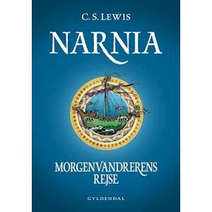 C. S. Lewis Narnia 5 - Morgenvandrerens Rejse