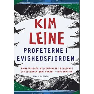 Kim Leine Profeterne I Evighedsfjorden