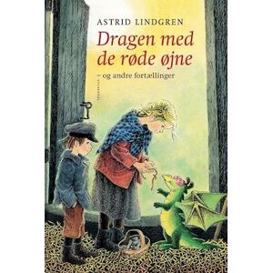 Astrid Lindgren Dragen Med De Røde Øjne Og Andre Fortællinger