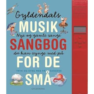 Gyldendals Musiksangbog For De Små