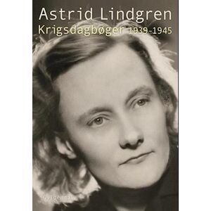Astrid Lindgren Krigsdagbøger 1939-1945