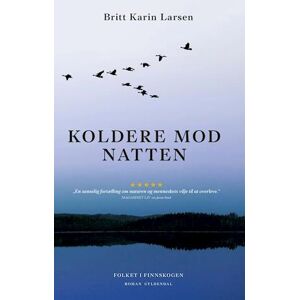 Britt Karin Larsen Koldere Mod Natten