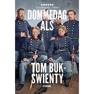 Tom Buk-Swienty Dommedag Als - 29. Juni 1864