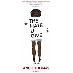 Angie Thomas The Hate U Give