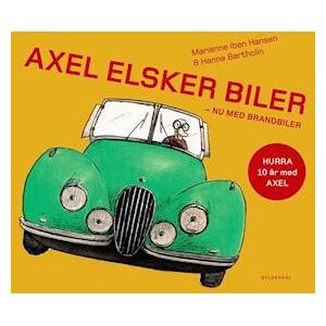 Hanne Bartholin Axel Elsker Biler