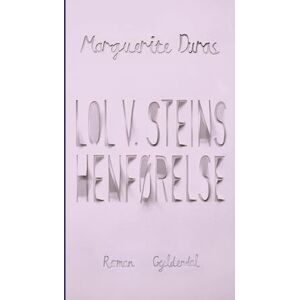 Marguerite Duras Lol V. Steins Henførelse