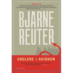 Bjarne Reuter Englene I Avignon