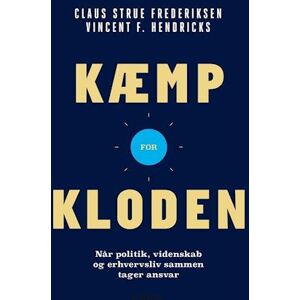 Claus Strue Frederiksen Kæmp For Kloden