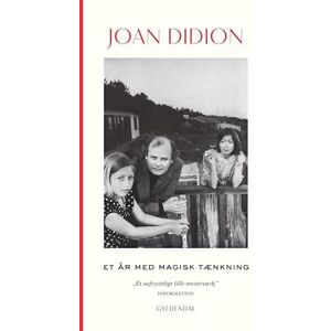 Joan Didion Et År Med Magisk Tænkning