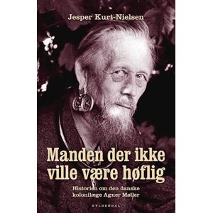 Jesper Kurt-Nielsen Manden Der Ikke Ville Være Høflig