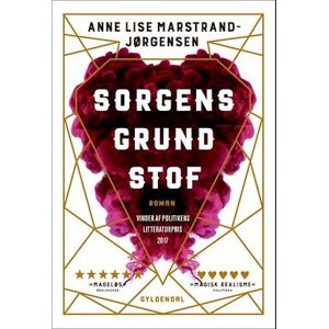 Anne Lise Marstrand-Jørgensen Sorgens Grundstof