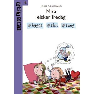 Sabine Lemire Mira Elsker Fredag