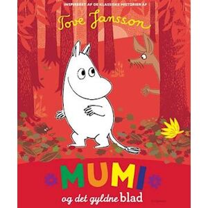 Tove Jansson Mumi Og Det Gyldne Blad