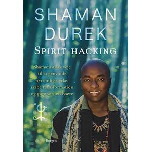 Shaman Durek Spirit-Hacking