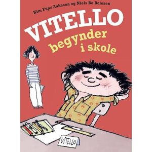 Kim Fupz Aakeson Vitello Begynder I Skole