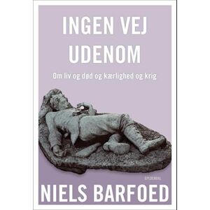 Niels Barfoed Ingen Vej Udenom