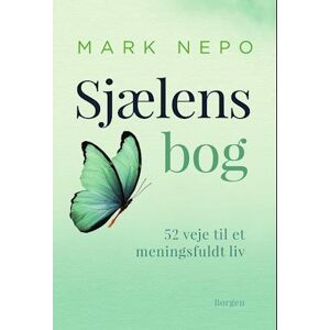 Mark Nepo Sjælens Bog