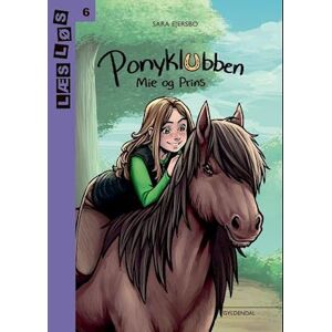 Sara Ejersbo Ponyklubben - Mie Og Prins