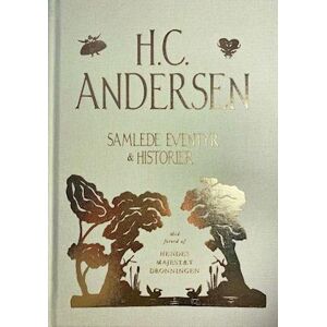 H.C. Andersen Samlede Eventyr & Historier