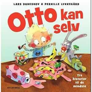 Lars Daneskov Otto Kan Selv. 3 Historier Til De Mindste