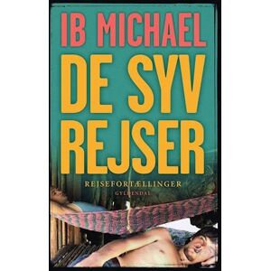 Ib Michael De Syv Rejser