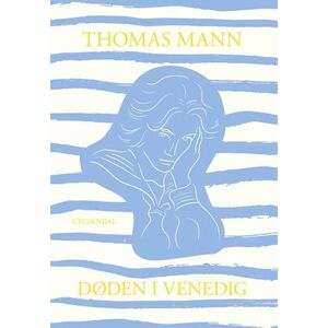 Thomas Mann Døden I Venedig