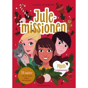 Sara Ejersbo Pigeliv - Julemissionen. Julekalender