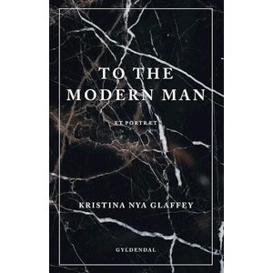 Kristina Nya Glaffey To The Modern Man